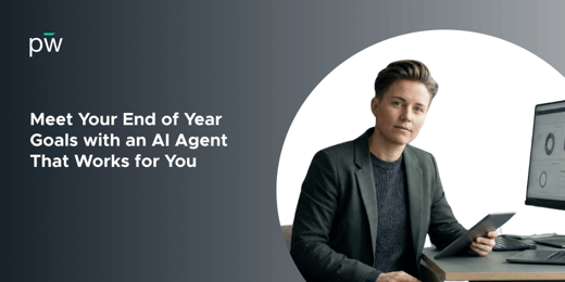 Meet Your End of Year Goals with an AI Agent That Works For You