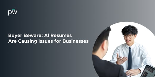 Buyer Beware: AI Resumes Are Causing Issues for Businesses