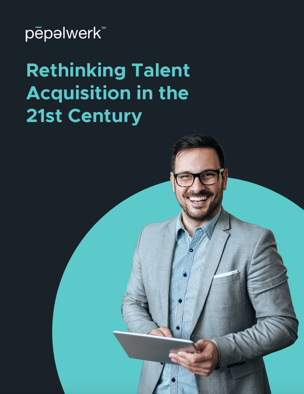 Rethinking talent acquisition in the 21st century